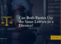 Can Both Parties Use the Same Lawyer in a Divorce?