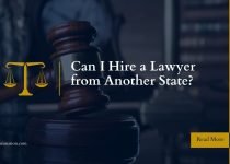 Can I Hire a Lawyer from Another State?