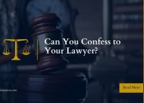 Can You Confess to Your Lawyer?