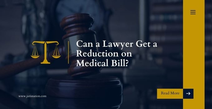 Can a Lawyer Get a Reduction on Medical Bill?