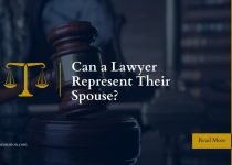 Can a Lawyer Represent Their Spouse?