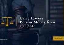 Discover whether lawyers can borrow money from clients?