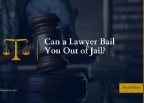 Can a Lawyer Bail You Out of Jail?