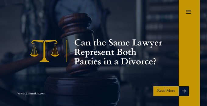 Can the Same Lawyer Represent Both Parties in a Divorce?