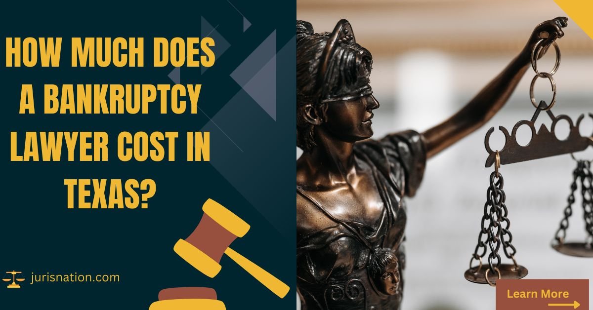 How Much Does a Bankruptcy Lawyer Cost in Texas?