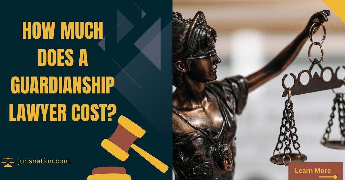 How Much Does A Guardianship Lawyer Cost