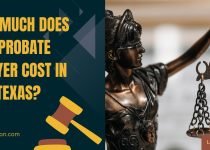 How Much Does a Probate Lawyer Cost in Texas?