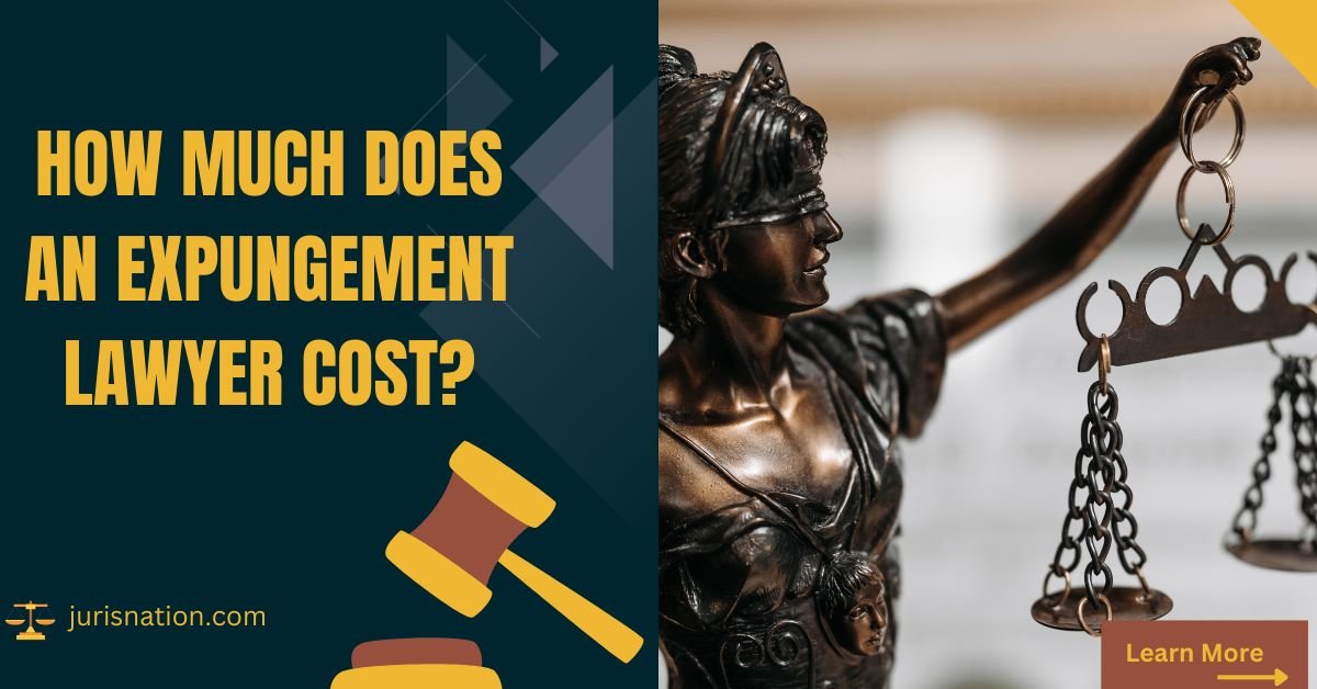 How Much Does an Expungement Lawyer Cost & Considerations