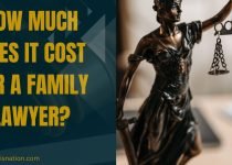 How Much Does It Cost for a Family Lawyer?